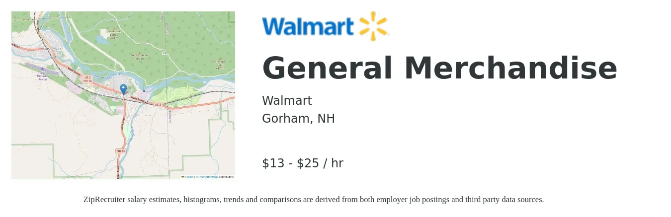Walmart job posting for a General Merchandise in Gorham, NH with a salary of $14 to $26 Hourly with a map of Gorham location.