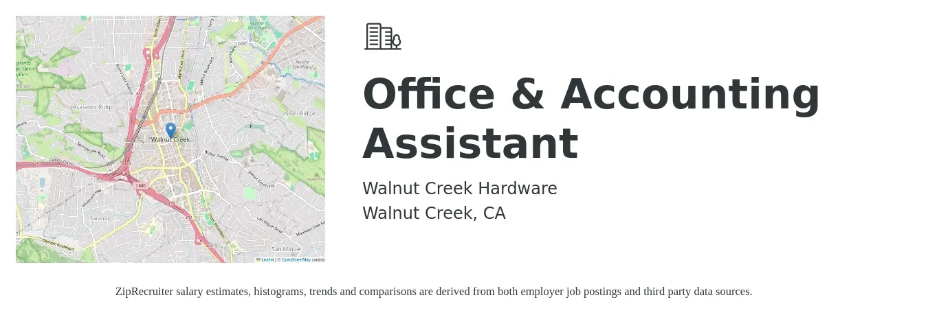 Walnut Creek Hardware job posting for a Office & Accounting Assistant in Walnut Creek, CA with a salary of $22 to $25 Hourly with a map of Walnut Creek location.