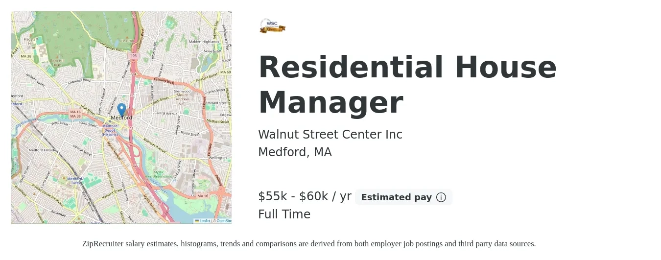 Walnut Street Center Inc job posting for a Residential House Manager in Medford, MA with a salary of $55,000 to $60,000 Yearly with a map of Medford location.
