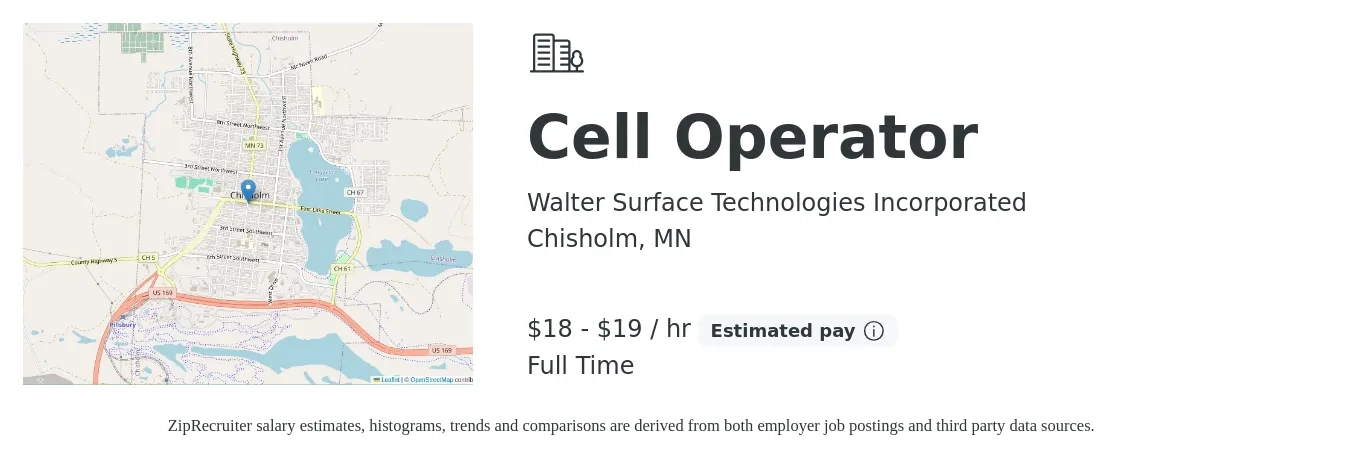 Walter Surface Technologies Incorporated job posting for a Cell Operator in Chisholm, MN with a salary of $19 to $20 Hourly with a map of Chisholm location.