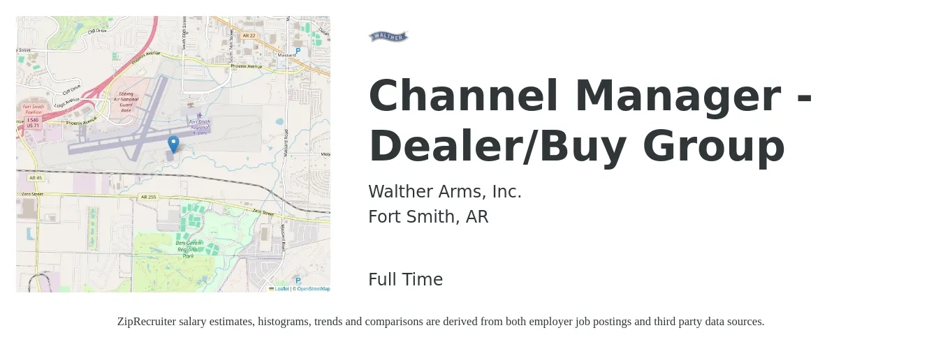 Walther Arms, Inc. job posting for a Channel Manager - Dealer/Buy Group in Fort Smith, AR with a salary of $145,200 to $146,200 Yearly with a map of Fort Smith location.