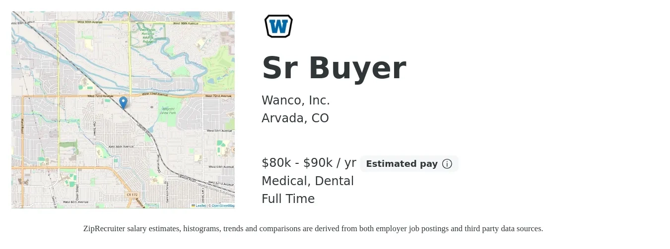 Wanco, Inc. job posting for a Sr Buyer in Arvada, CO with a salary of $80,000 to $90,000 Yearly and benefits including dental, life_insurance, medical, and retirement with a map of Arvada location.