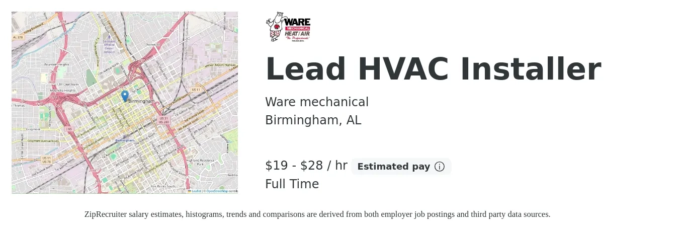 Ware mechanical job posting for a Lead HVAC Installer in Birmingham, AL with a salary of $20 to $30 Hourly with a map of Birmingham location.