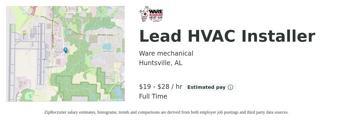 Ware mechanical job posting for a Lead HVAC Installer in Huntsville, AL with a salary of $20 to $30 Hourly with a map of Huntsville location.