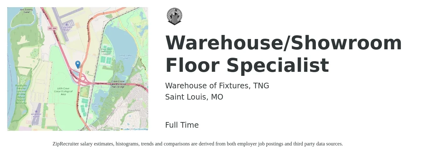 Warehouse of Fixtures, TNG job posting for a Warehouse/Showroom Floor Specialist in Saint Louis, MO with a salary of $16 to $20 Hourly with a map of Saint Louis location.