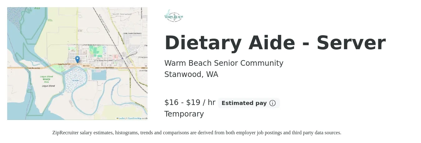 Warm Beach Senior Community job posting for a Dietary Aide - Server in Stanwood, WA with a salary of $18 to $20 Hourly with a map of Stanwood location.