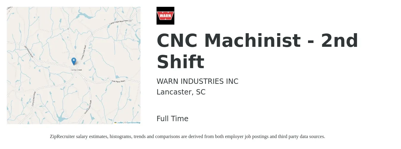 WARN INDUSTRIES INC job posting for a CNC Machinist - 2nd Shift in Lancaster, SC with a salary of $17 to $23 Hourly with a map of Lancaster location.