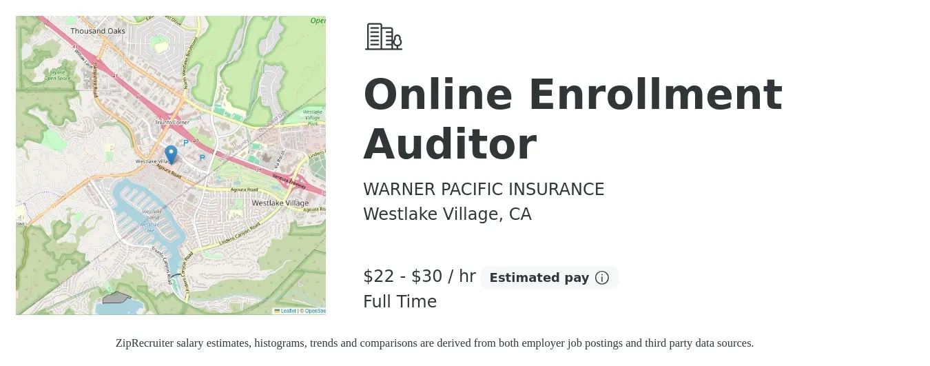WARNER PACIFIC INSURANCE job posting for a Online Enrollment Auditor in Westlake Village, CA with a salary of $23 to $31 Hourly with a map of Westlake Village location.