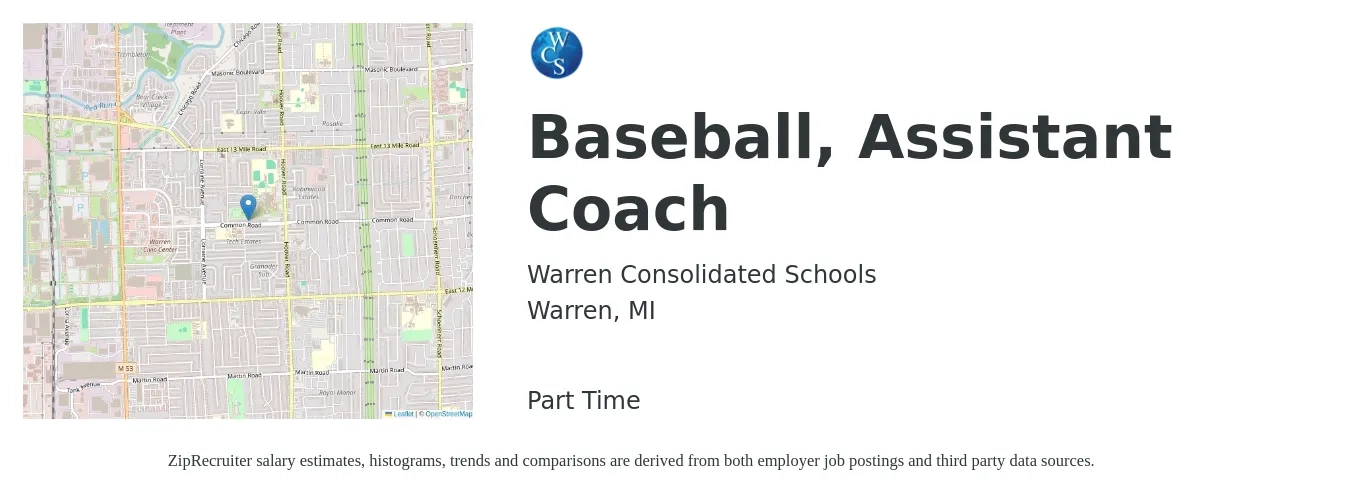 Warren Consolidated Schools job posting for a Baseball, Assistant Coach in Warren, MI with a salary of $28,400 to $51,600 Yearly with a map of Warren location.