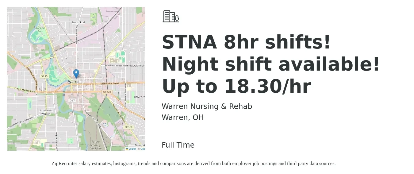 Warren Nursing & Rehab job posting for a STNA 8hr shifts! Night shift available! Up to 18.30/hr in Warren, OH with a salary of $13 to $17 Hourly with a map of Warren location.