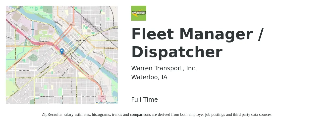 Warren Transport, Inc. job posting for a Fleet Manager / Dispatcher in Waterloo, IA with a salary of $49,300 to $56,200 Yearly with a map of Waterloo location.