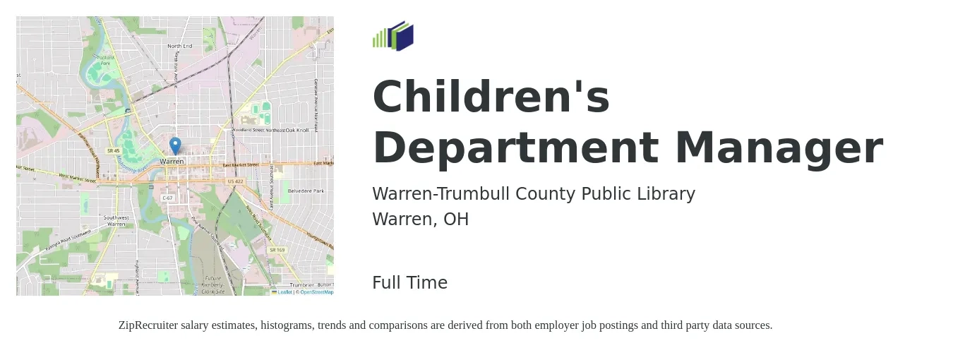 Warren-Trumbull County Public Library job posting for a Children's Department Manager in Warren, OH with a salary of $28 Hourly with a map of Warren location.