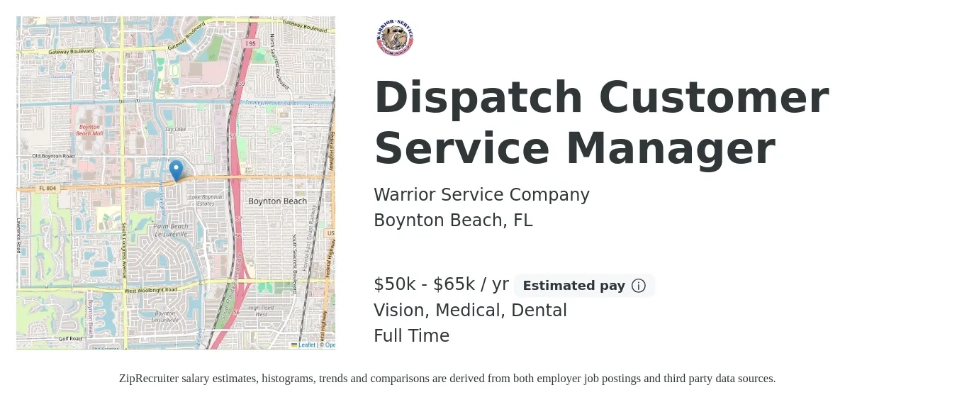 Warrior Service Company job posting for a Dispatch Customer Service Manager in Boynton Beach, FL with a salary of $50,000 to $65,000 Yearly and benefits including retirement, vision, dental, life_insurance, and medical with a map of Boynton Beach location.