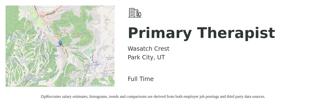 Wasatch Crest job posting for a Primary Therapist in Park City, UT with a salary of $70,000 to $75,000 Yearly with a map of Park City location.