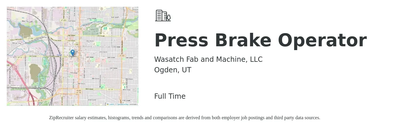 Wasatch Fab and Machine, LLC job posting for a Press Brake Operator in Ogden, UT with a salary of $18 to $23 Hourly with a map of Ogden location.