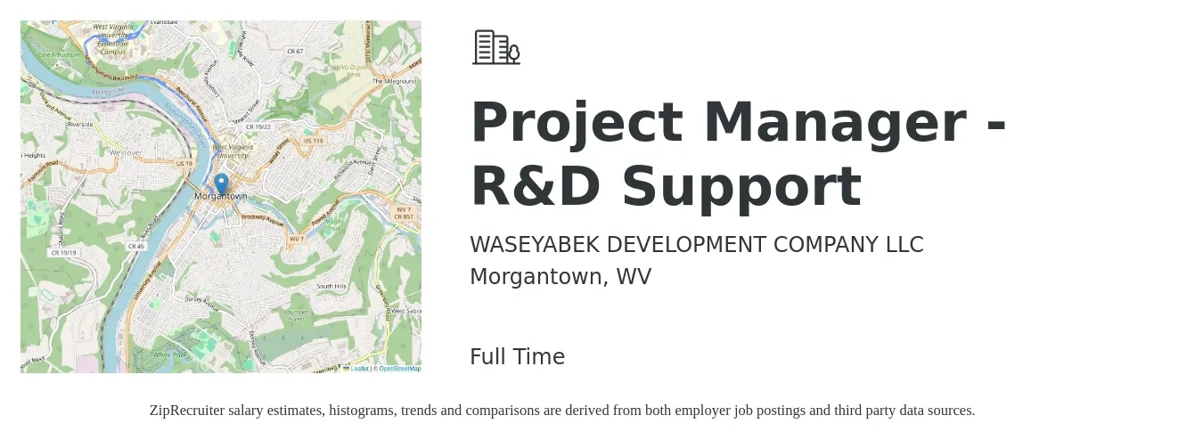 WASEYABEK DEVELOPMENT COMPANY LLC job posting for a Project Manager - R&D Support in Morgantown, WV with a salary of $98,800 to $138,400 Yearly with a map of Morgantown location.