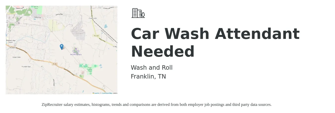 Wash and Roll job posting for a Car Wash Attendant Needed in Franklin, TN with a salary of $16 Hourly with a map of Franklin location.