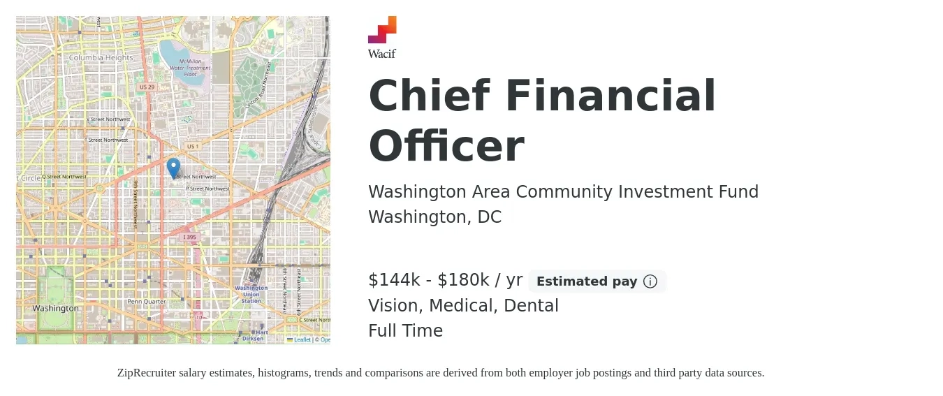 Washington Area Community Investment Fund job posting for a Chief Financial Officer in Washington, DC with a salary of $144,273 to $180,000 Yearly and benefits including dental, life_insurance, medical, retirement, and vision with a map of Washington location.