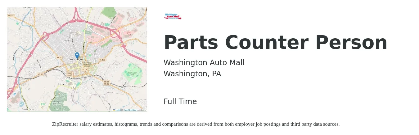 Washington Auto Mall job posting for a Parts Counter Person in Washington, PA with a salary of $16 to $23 Hourly with a map of Washington location.