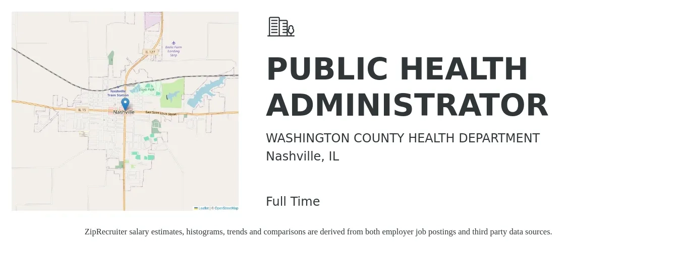 WASHINGTON COUNTY HEALTH DEPARTMENT job posting for a PUBLIC HEALTH ADMINISTRATOR in Nashville, IL with a salary of $69,100 to $110,500 Yearly with a map of Nashville location.