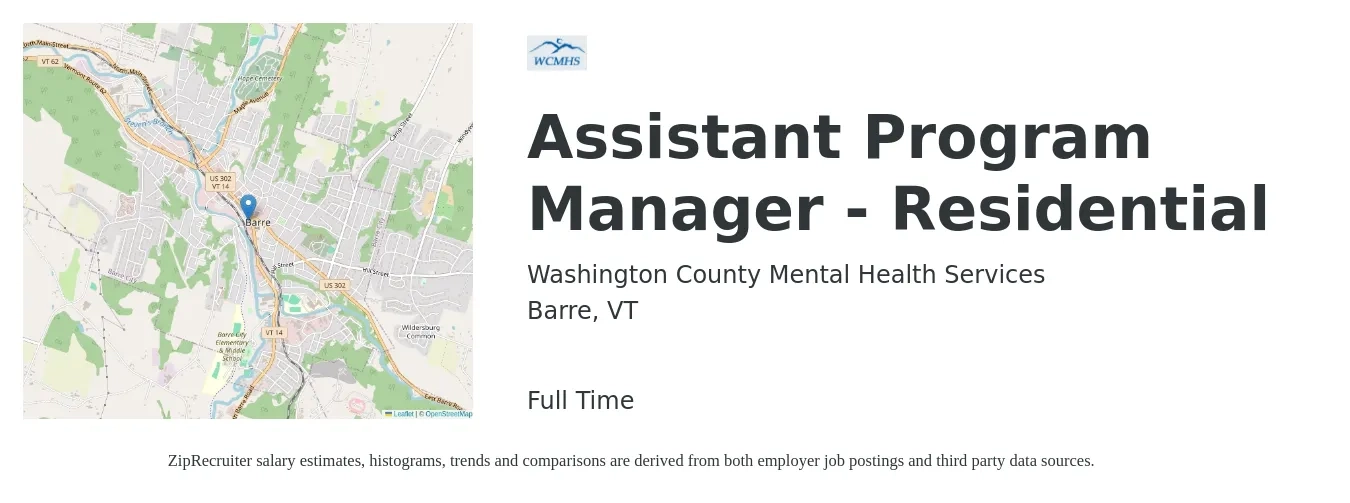 Washington County Mental Health Services job posting for a Assistant Program Manager - Residential in Barre, VT with a salary of $23 to $24 Hourly with a map of Barre location.