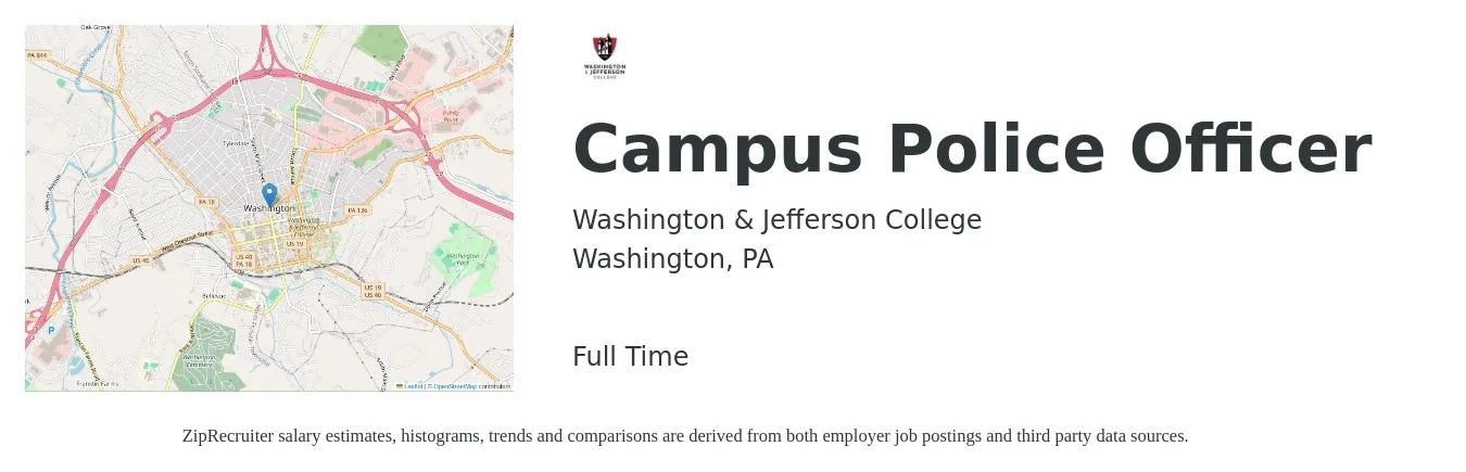 Washington & Jefferson College job posting for a Campus Police Officer in Washington, PA with a salary of $35,800 to $51,600 Yearly with a map of Washington location.