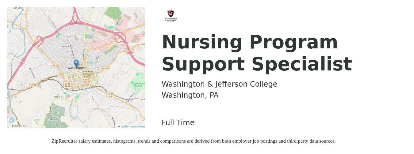 Washington & Jefferson College job posting for a Nursing Program Support Specialist in Washington, PA with a salary of $43,200 to $79,900 Yearly with a map of Washington location.