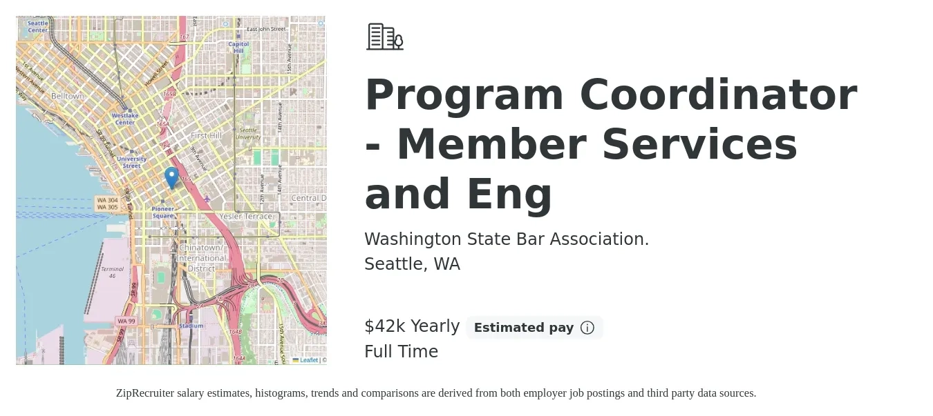 Washington State Bar Association. job posting for a Program Coordinator - Member Services and Eng in Seattle, WA with a salary of $42,758 Yearly with a map of Seattle location.