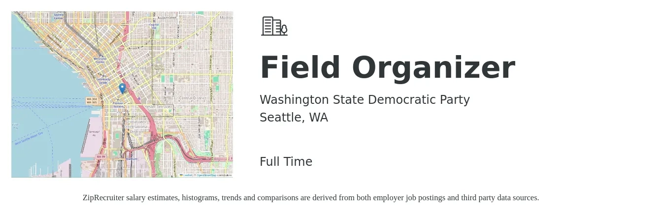 Washington State Democratic Party job posting for a Field Organizer in Seattle, WA with a salary of $22 Hourly with a map of Seattle location.