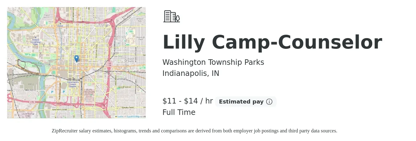 Washington Township Parks job posting for a Lilly Camp-Counselor in Indianapolis, IN with a salary of $12 to $15 Hourly with a map of Indianapolis location.