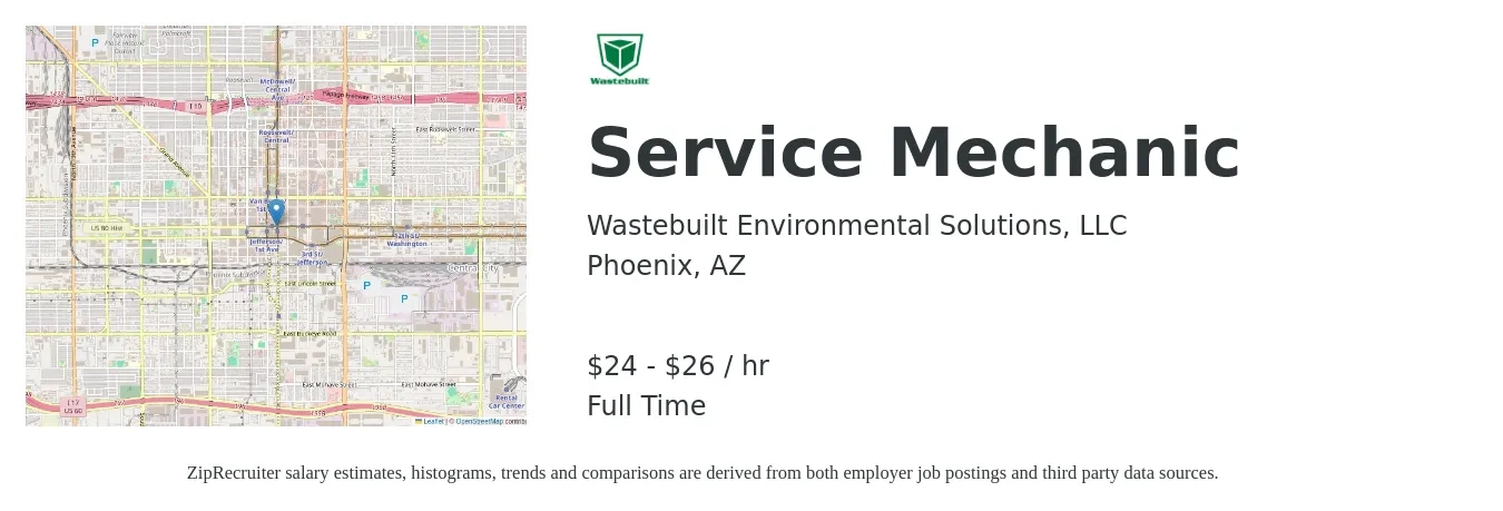 Wastebuilt Environmental Solutions, LLC job posting for a Service Mechanic in Phoenix, AZ with a salary of $25 to $28 Hourly with a map of Phoenix location.
