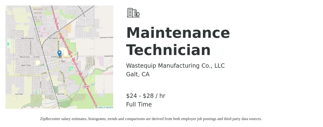 Wastequip Manufacturing Co., LLC job posting for a Maintenance Technician in Galt, CA with a salary of $25 to $30 Hourly with a map of Galt location.