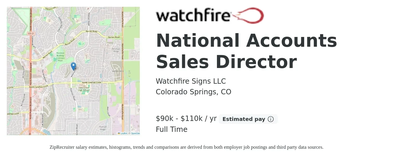 Watchfire Signs LLC job posting for a National Accounts Sales Director in Colorado Springs, CO with a salary of $90,000 to $110,000 Yearly with a map of Colorado Springs location.