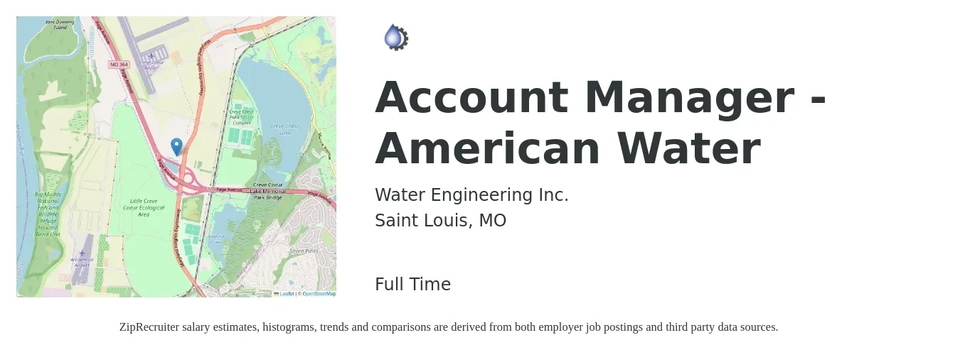 Water Engineering Inc. job posting for a Account Manager - American Water in Saint Louis, MO with a salary of $46,700 to $76,300 Yearly with a map of Saint Louis location.