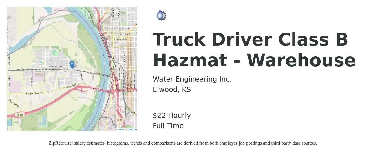 Water Engineering Inc. job posting for a Truck Driver Class B Hazmat - Warehouse in Elwood, KS with a salary of $23 Hourly with a map of Elwood location.