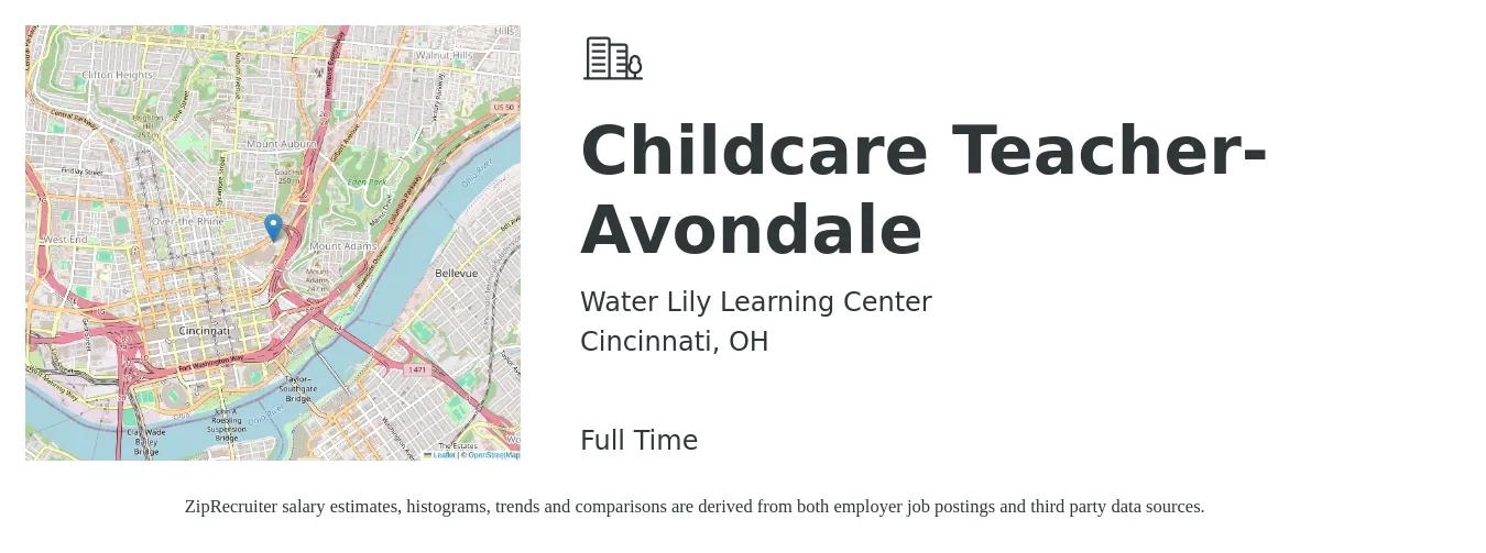 Water Lily Learning Center job posting for a Childcare Teacher-Avondale in Cincinnati, OH with a salary of $13 to $17 Hourly with a map of Cincinnati location.