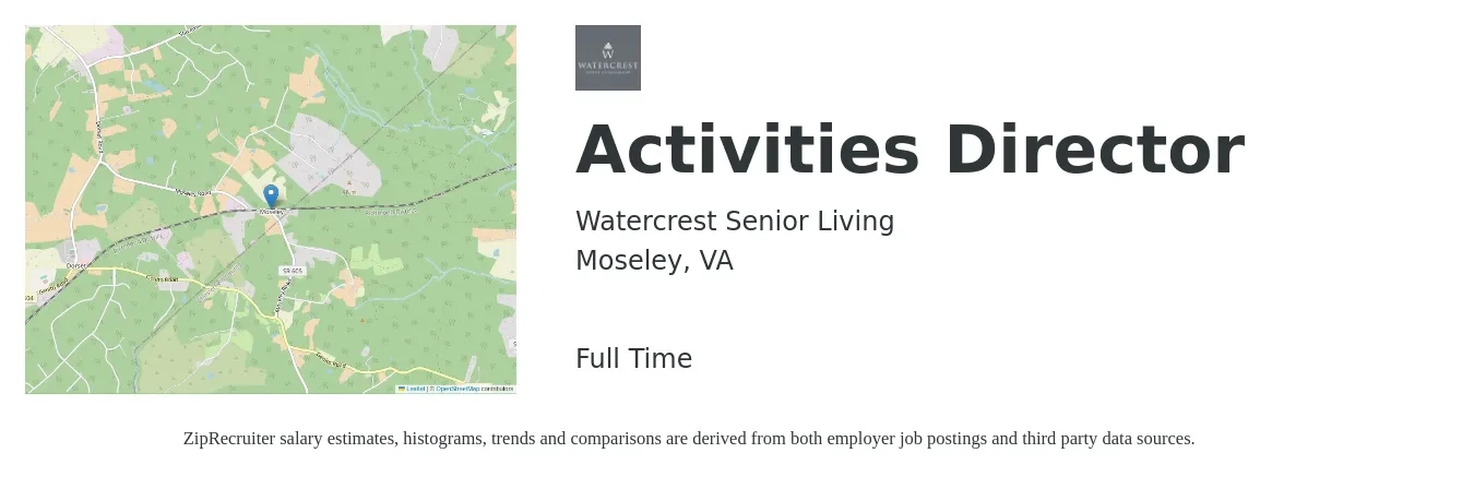Watercrest Senior Living job posting for a Activities Director in Moseley, VA with a salary of $18 to $24 Hourly with a map of Moseley location.