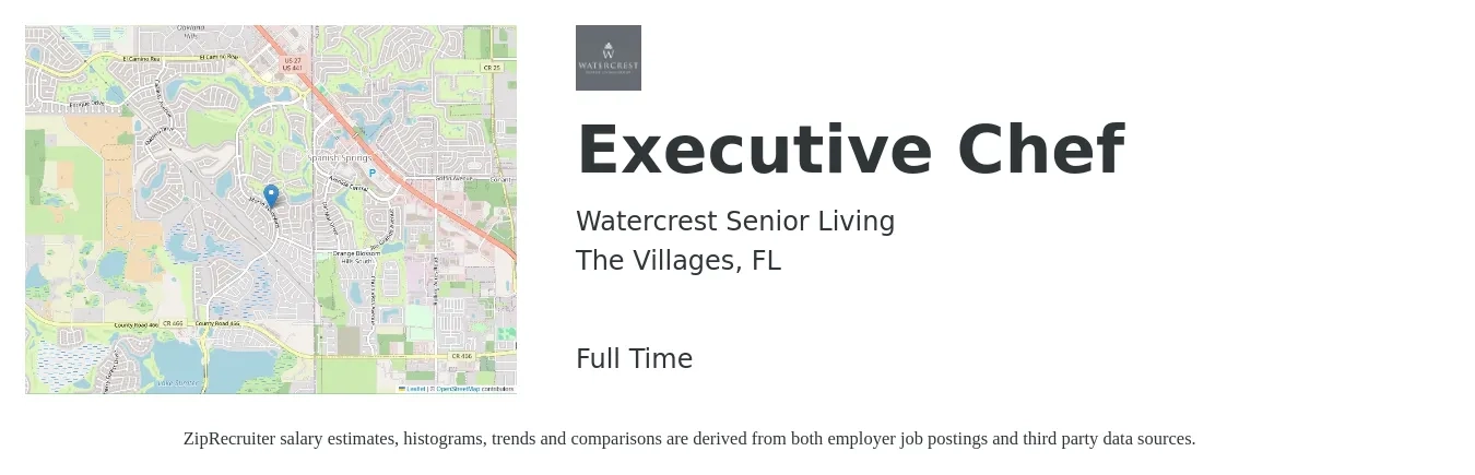 Watercrest Senior Living job posting for a Executive Chef in The Villages, FL with a salary of $61,500 to $84,700 Yearly with a map of The Villages location.