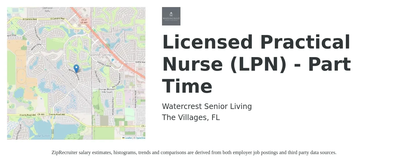 Watercrest Senior Living job posting for a Licensed Practical Nurse (LPN) - Part Time in The Villages, FL with a salary of $22 to $30 Hourly with a map of The Villages location.
