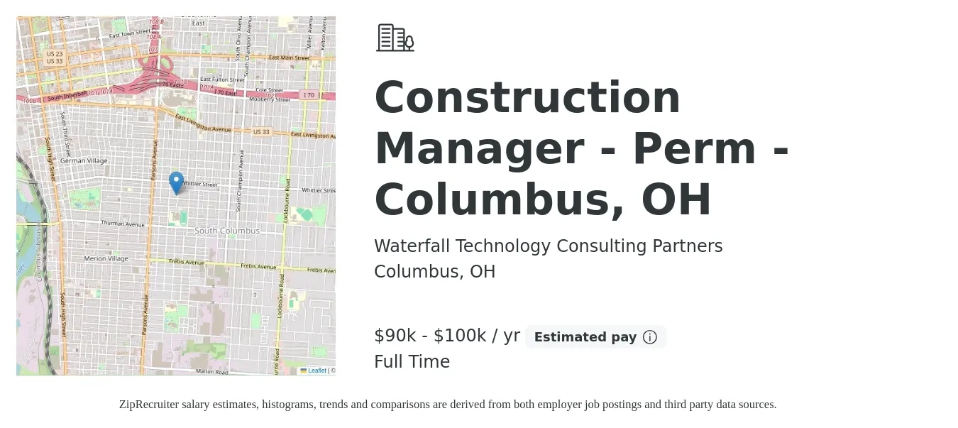 Waterfall Technology Consulting Partners job posting for a Construction Manager - Perm - Columbus, OH in Columbus, OH with a salary of $68,600 to $111,600 Yearly with a map of Columbus location.