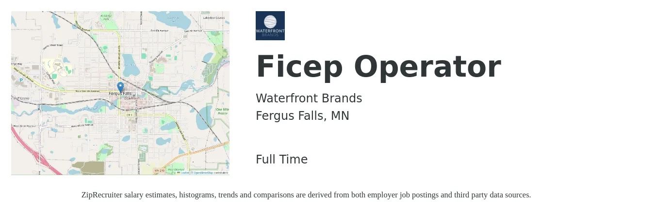 Waterfront Brands job posting for a Ficep Operator in Fergus Falls, MN with a salary of $16 to $20 Hourly with a map of Fergus Falls location.