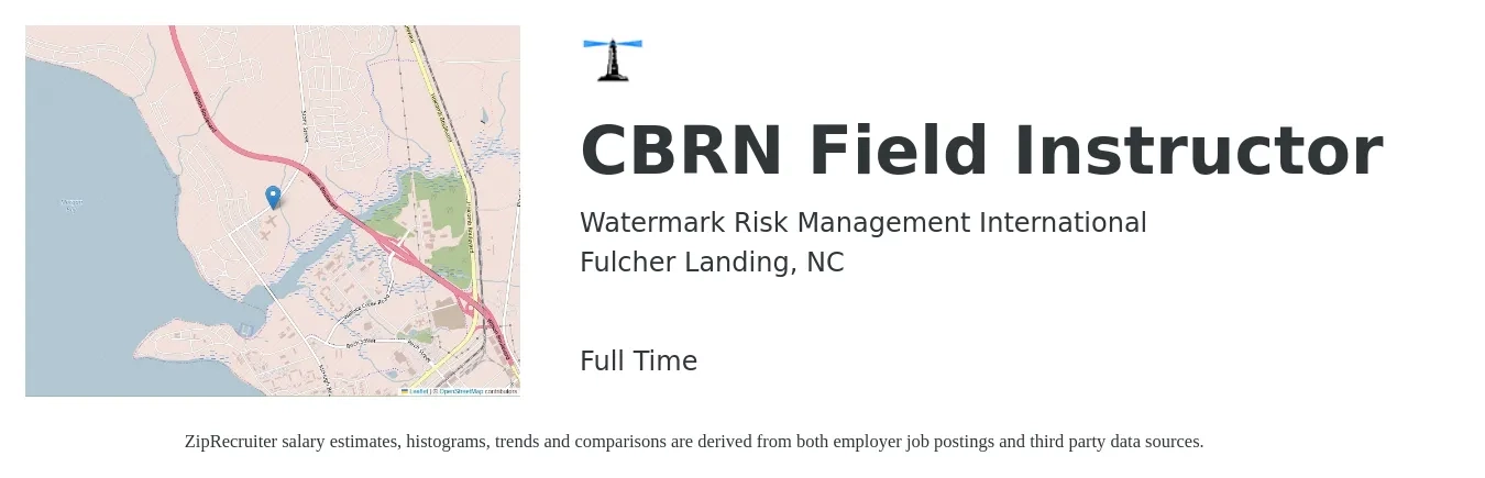 Watermark Risk Management International job posting for a CBRN Field Instructor in Fulcher Landing, NC with a salary of $15 to $25 Hourly with a map of Fulcher Landing location.