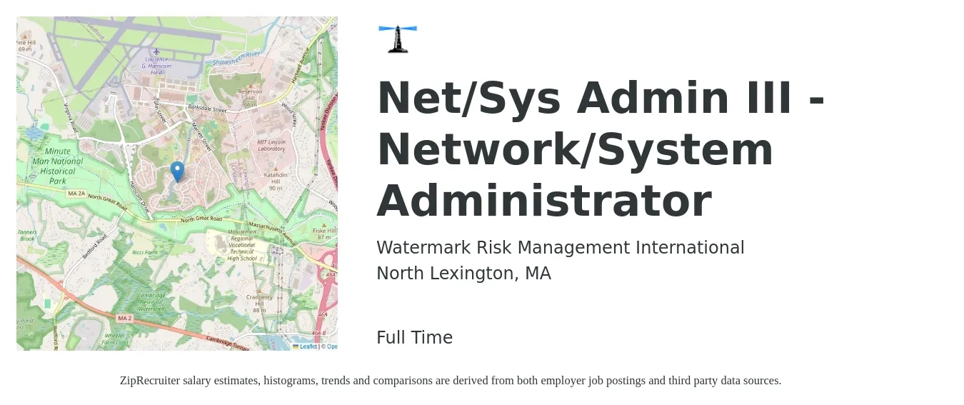 Watermark Risk Management International job posting for a Net/Sys Admin III - Network/System Administrator in North Lexington, MA with a salary of $77,100 to $114,600 Yearly with a map of North Lexington location.