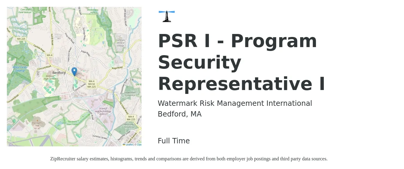 Watermark Risk Management International job posting for a PSR I - Program Security Representative I in Bedford, MA with a salary of $18 to $21 Hourly with a map of Bedford location.