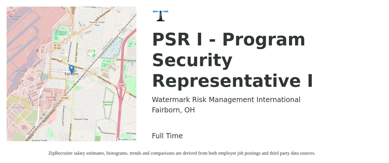 Watermark Risk Management International job posting for a PSR I - Program Security Representative I in Fairborn, OH with a salary of $16 to $19 Hourly with a map of Fairborn location.