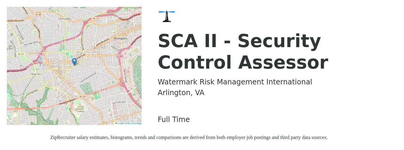 Watermark Risk Management International job posting for a SCA II - Security Control Assessor in Arlington, VA with a salary of $60 to $81 Hourly with a map of Arlington location.