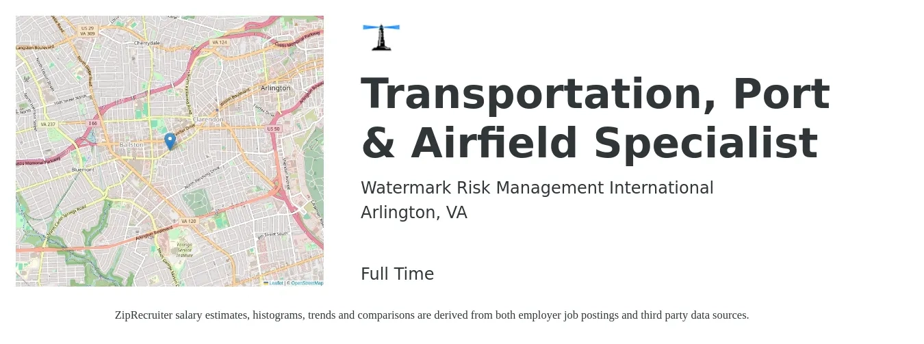 Watermark Risk Management International job posting for a Transportation, Port & Airfield Specialist in Arlington, VA with a salary of $78,800 to $112,600 Yearly with a map of Arlington location.