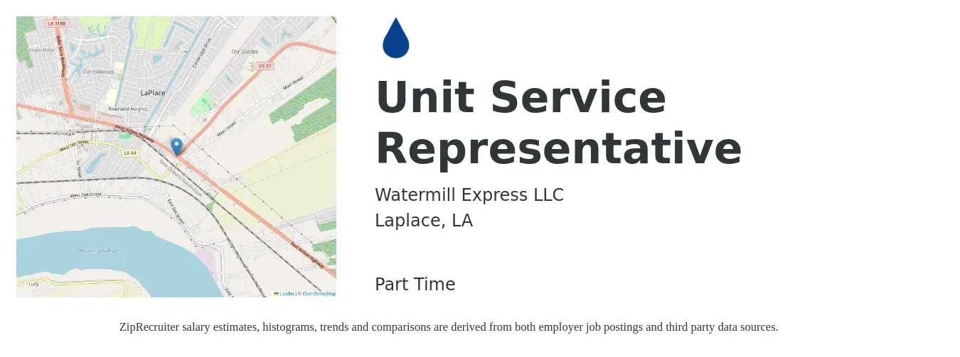 Watermill Express LLC job posting for a Unit Service Representative in Laplace, LA with a salary of $100 Monthly with a map of Laplace location.