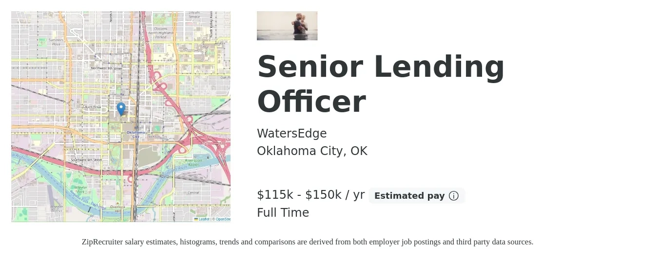 WatersEdge job posting for a Senior Lending Officer in Oklahoma City, OK with a salary of $115,000 to $150,000 Yearly with a map of Oklahoma City location.