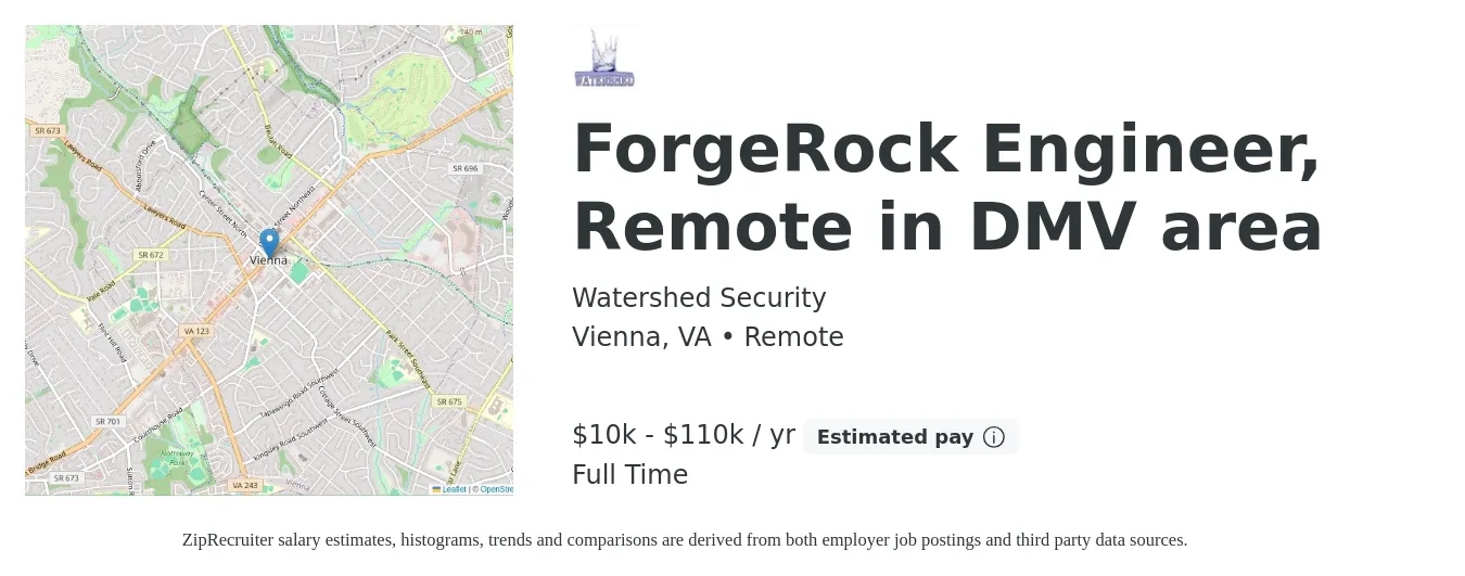 Watershed Security job posting for a ForgeRock Engineer, Remote in DMV area in Vienna, VA with a salary of $10,000 to $110,000 Yearly with a map of Vienna location.